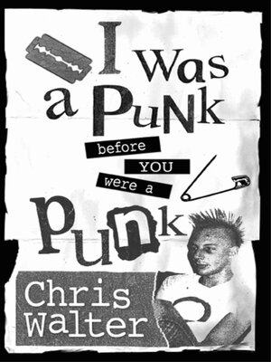 cover image of I Was a Punk Before You Were a Punk